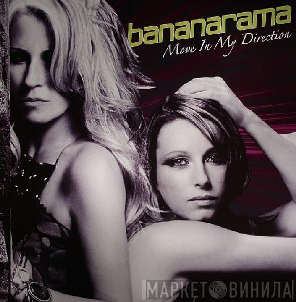  Bananarama  - Move In My Direction
