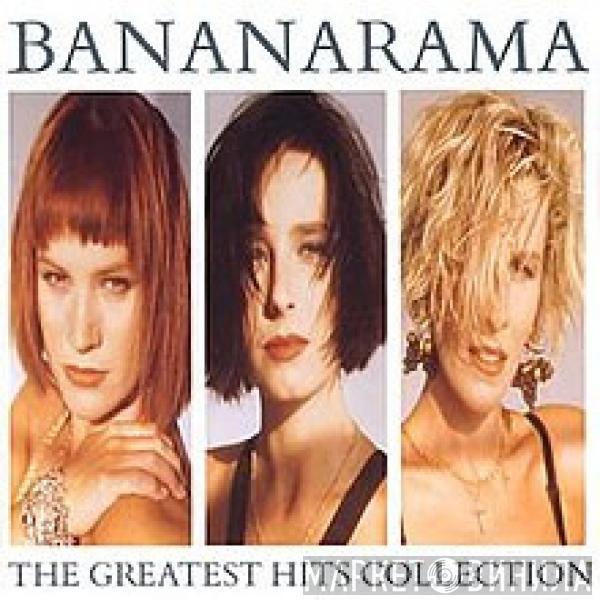  Bananarama  - The Greatest Hits Collection