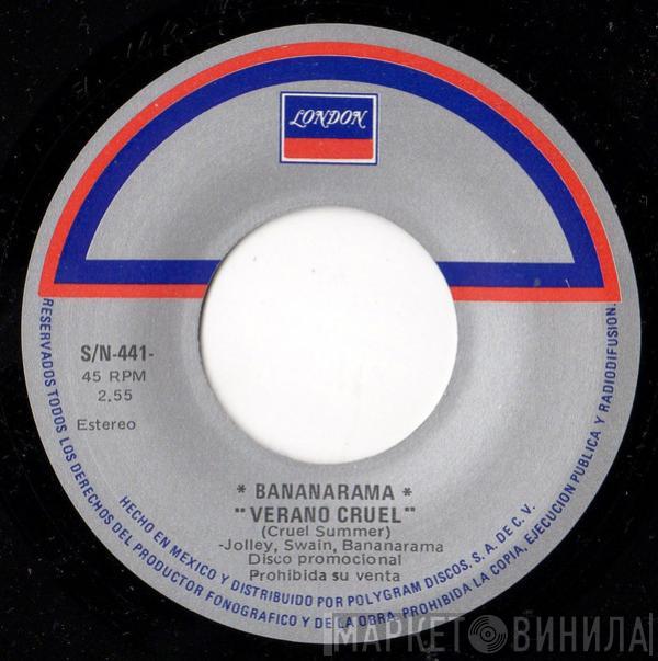  Bananarama  - Verano Cruel = Cruel Summer
