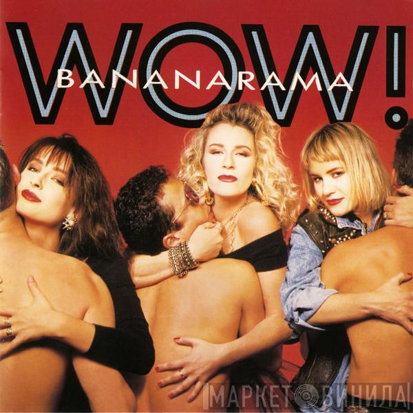  Bananarama  - Wow!