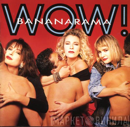  Bananarama  - Wow!