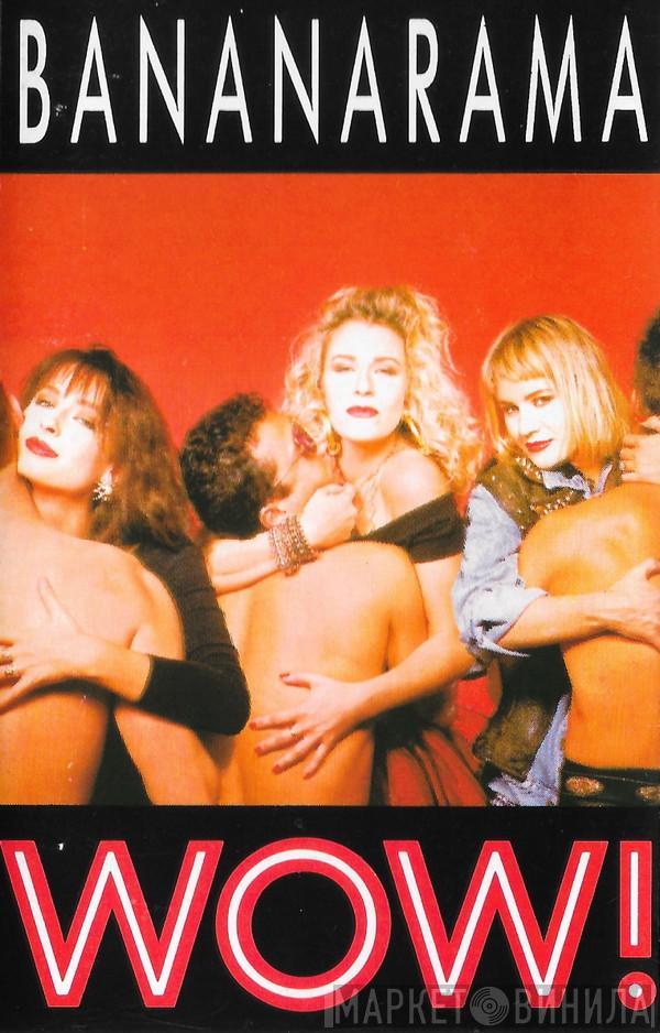  Bananarama  - Wow!