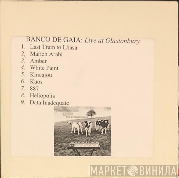  Banco De Gaia  - Live At Glastonbury