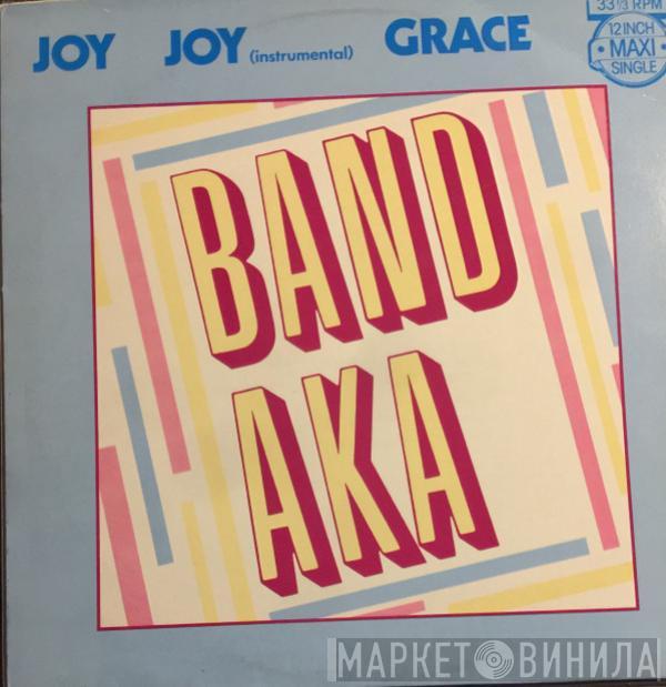  Band AKA  - Joy