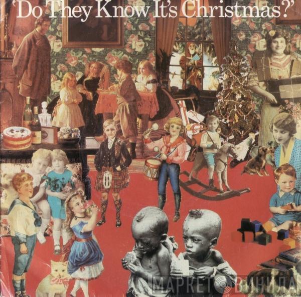 Band Aid - Do They Know It's Christmas?