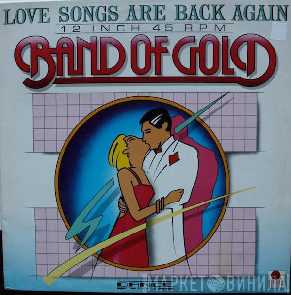  Band Of Gold  - Love Songs Are Back Again