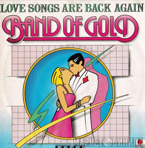  Band Of Gold  - Love Songs Are Back Again