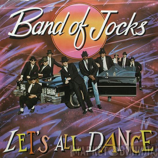  Band Of Jocks  - Let's All Dance