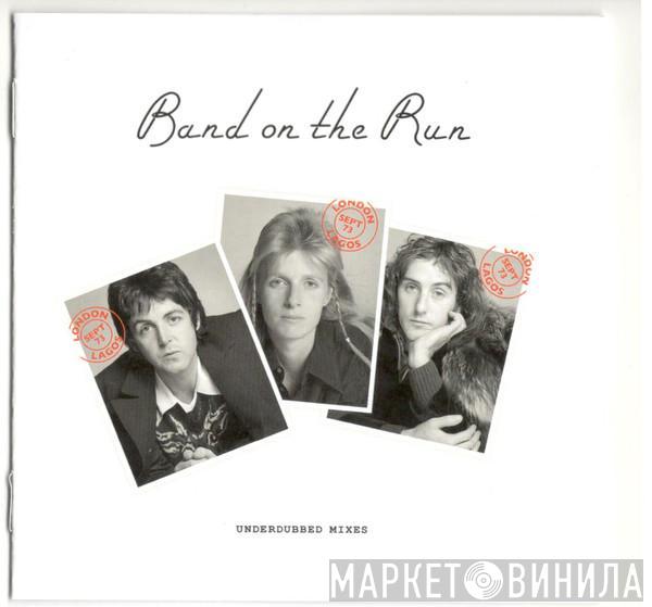  - Band On The Run (Underdubbed Mixes)