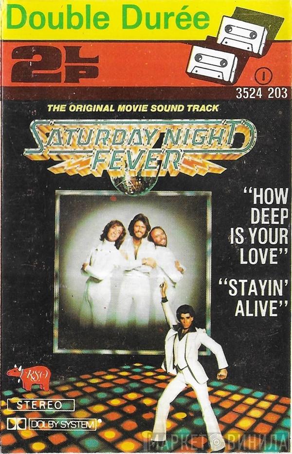 - Bande Originale Du Film : Saturday Night Fever