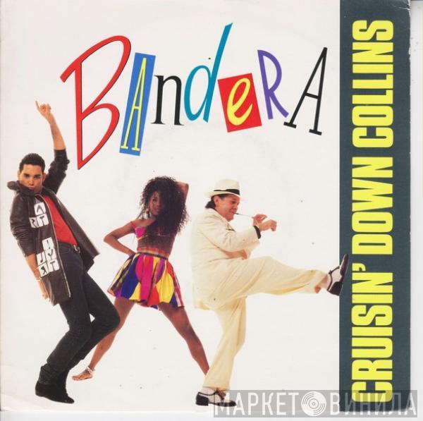 Bandera - Cruisin' Down Collins