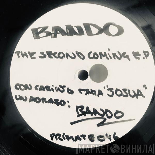 Bando - The Second Coming EP
