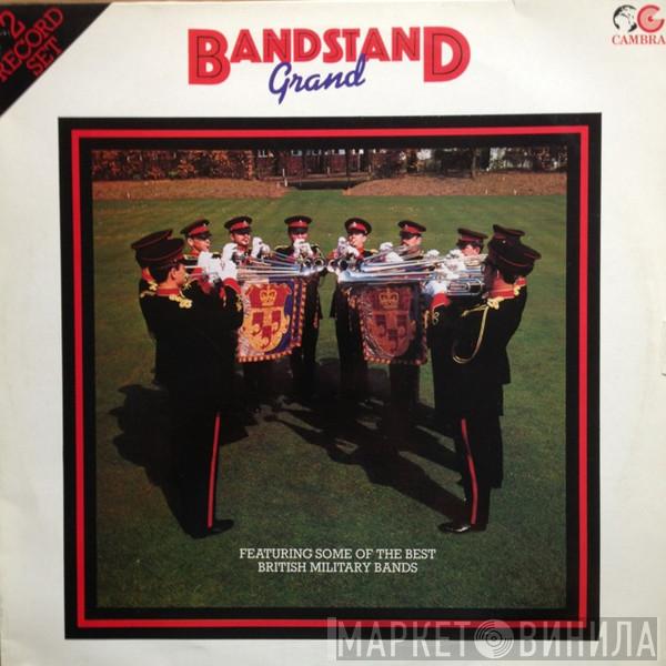  - Bandstand Grand