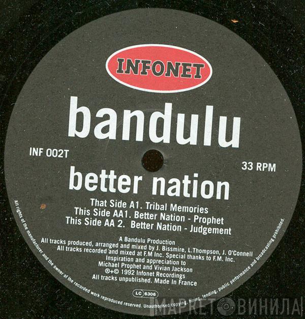 Bandulu - Better Nation