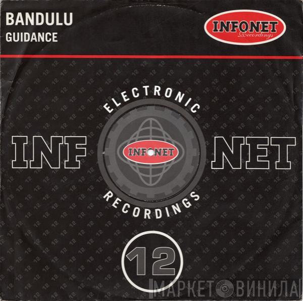 Bandulu - Guidance