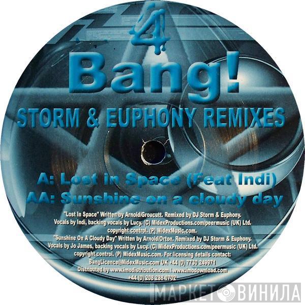 Bang! - Storm & Euphony Remixes