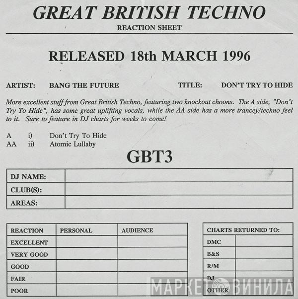Bang The Future, Joanne Robinson - Don't Try & Hide / Atomik Lullaby