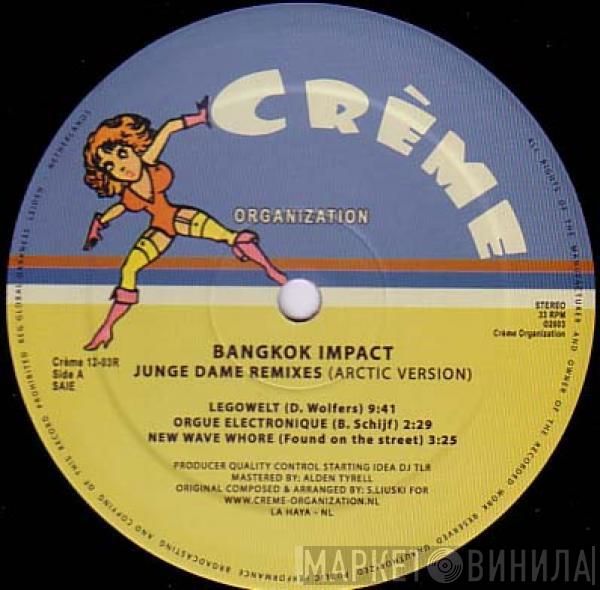Bangkok Impact - Junge Dame Remixes (Arctic Version)