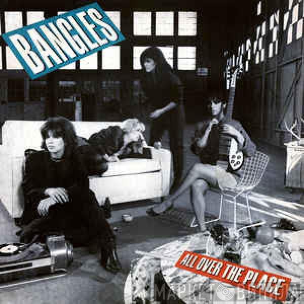  Bangles  - All Over The Place