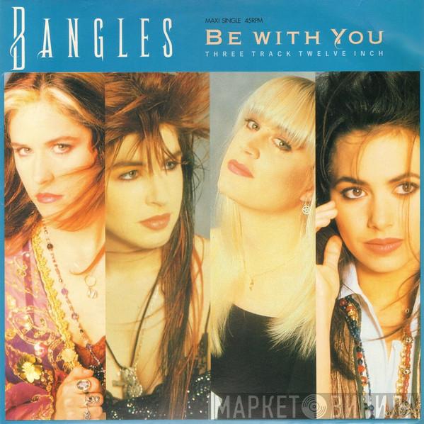  Bangles  - Be With You