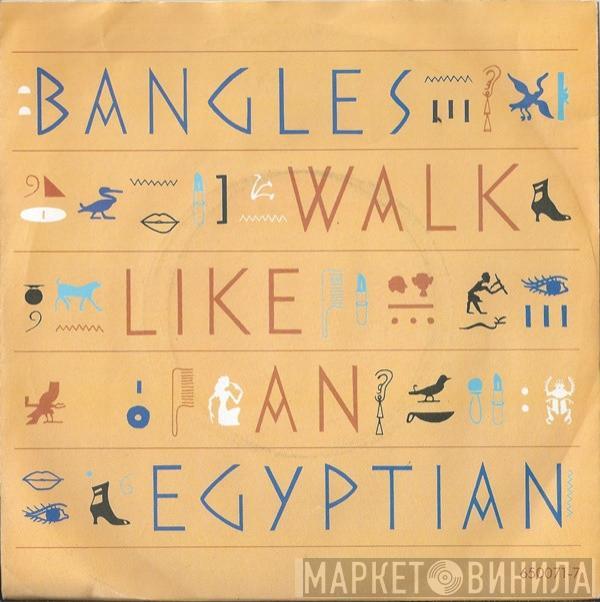 Bangles - Walk Like An Egyptian