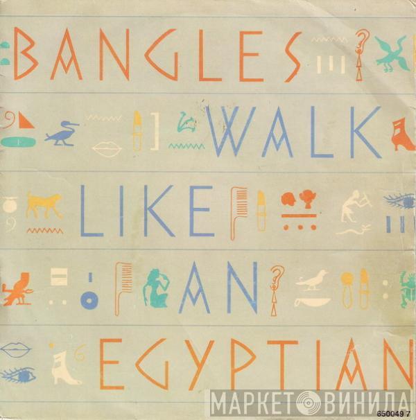 Bangles - Walk Like An Egyptian