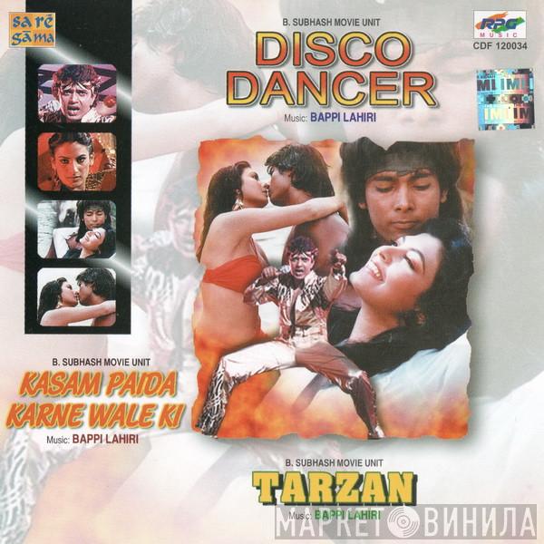Bappi Lahiri - Disco Dancer / Kasam Paida Karne Wale Ki / Tarzan