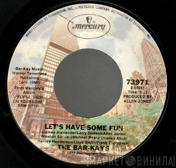  Bar-Kays  - Let's Have Some Fun / Cozy