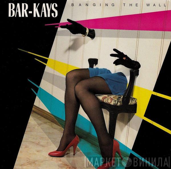  Bar-Kays  - Banging The Wall