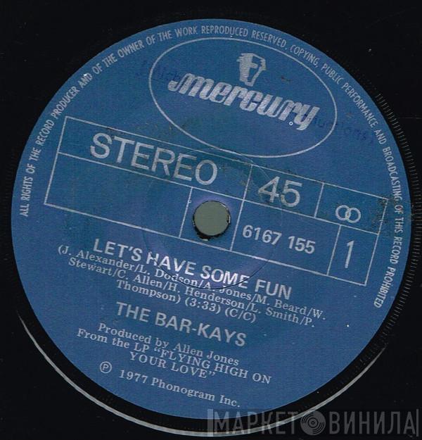  Bar-Kays  - Let's Have Some Fun