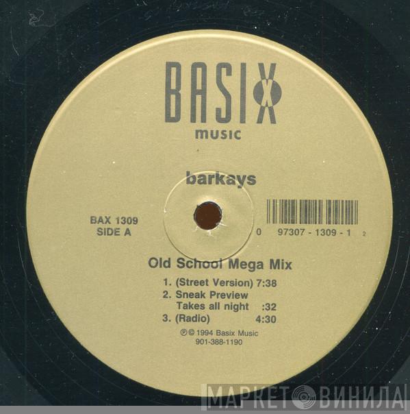Bar-Kays - Old School Mega-Mix / Out Of My Mind