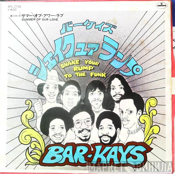  Bar-Kays  - Shake Your Rump To The Funk
