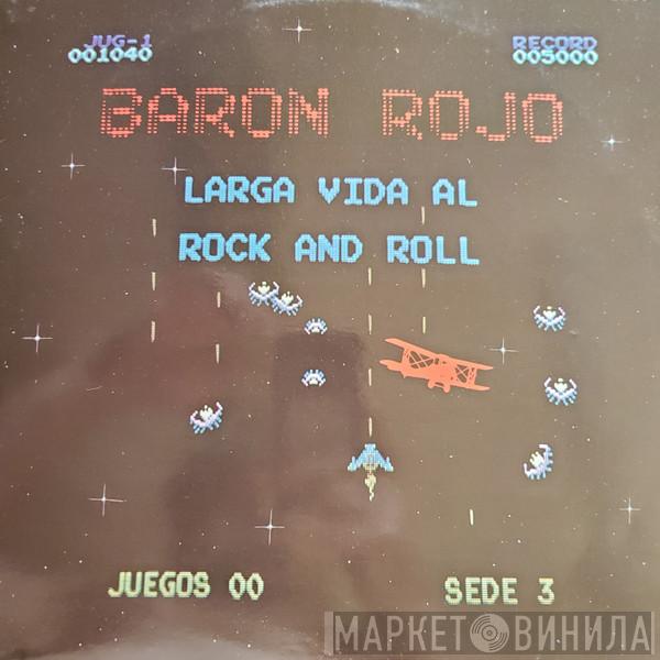 Barón Rojo - Larga Vida Al Rock And Roll
