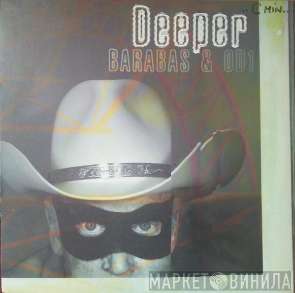  Barabas & OD1  - Deeper