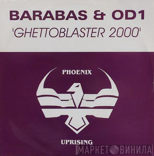 Barabas & OD1 - Ghettoblaster 2000