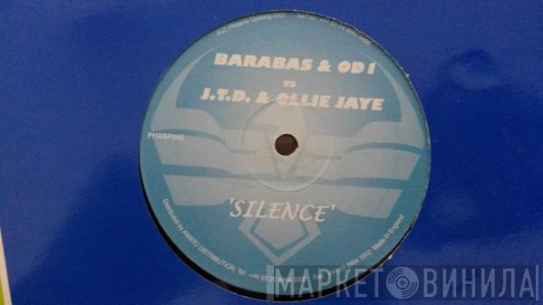 Barabas & OD1, Jon The Dentist & Ollie Jaye - Silence