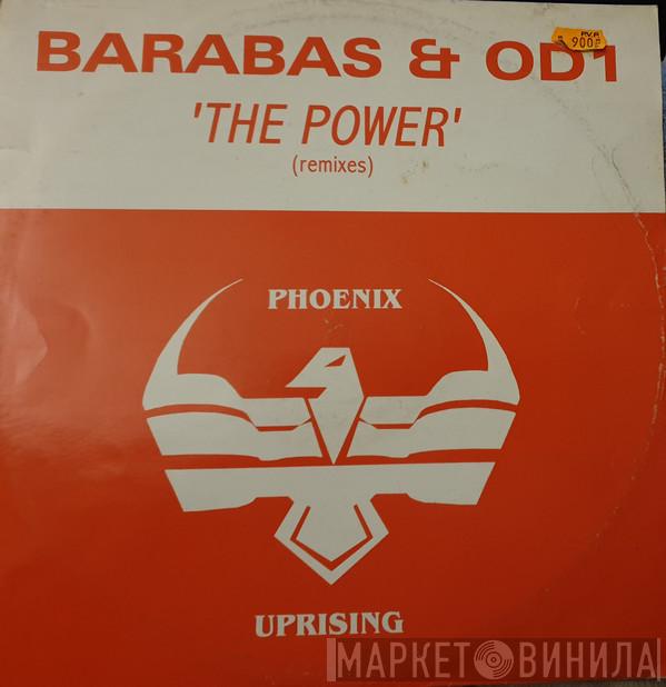 Barabas & OD1 - The Power (Remixes)