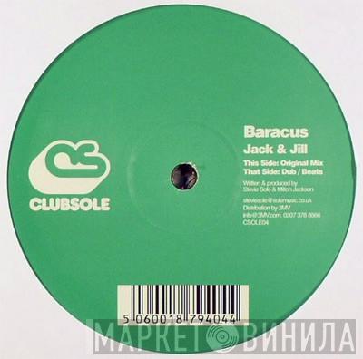 Baracus - Jack & Jill