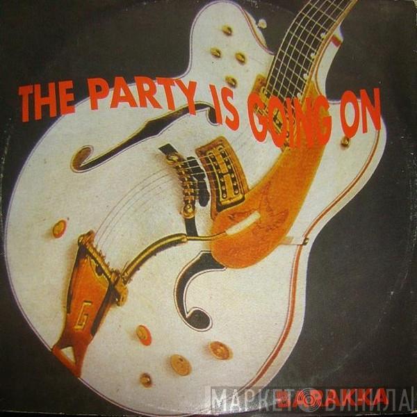 Barakka - The Party Is Going On