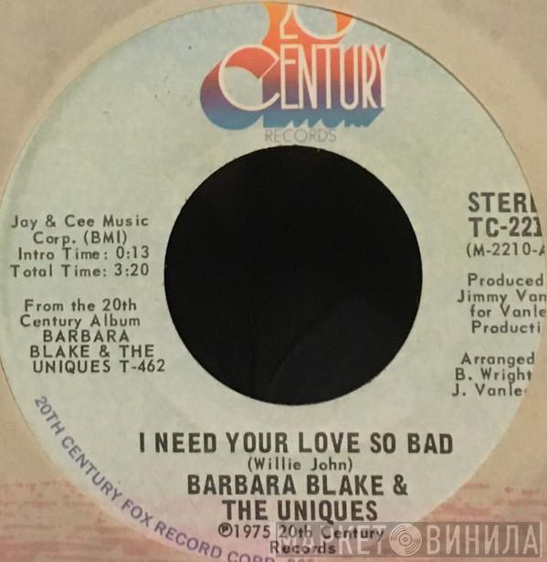 Barbara And The Uniques - I Need Your Love So Bad