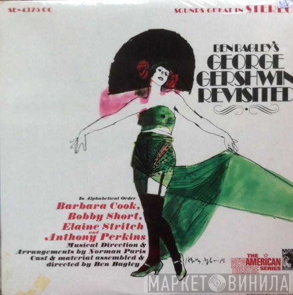 , Barbara Cook , Bobby Short , Elaine Stritch  Anthony Perkins  - Ben Bagley's George Gershwin Revisited