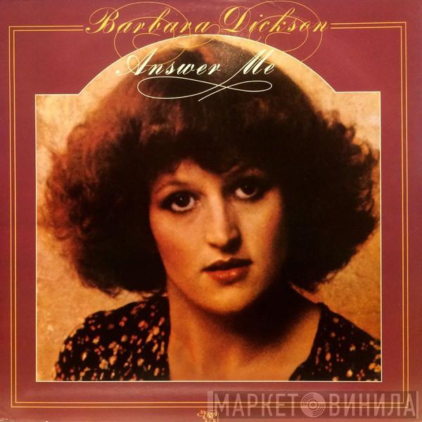 Barbara Dickson - Answer Me