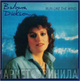  Barbara Dickson  - Run Like The Wind