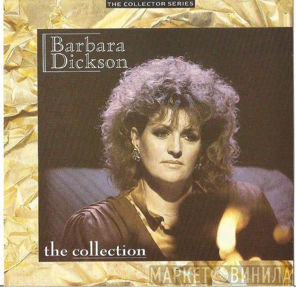 Barbara Dickson - The Collection