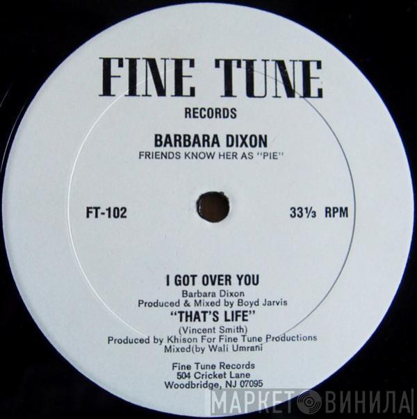 Barbara Dixon - I Got Over You