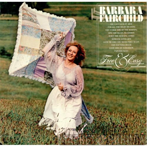  Barbara Fairchild  - Free & Easy