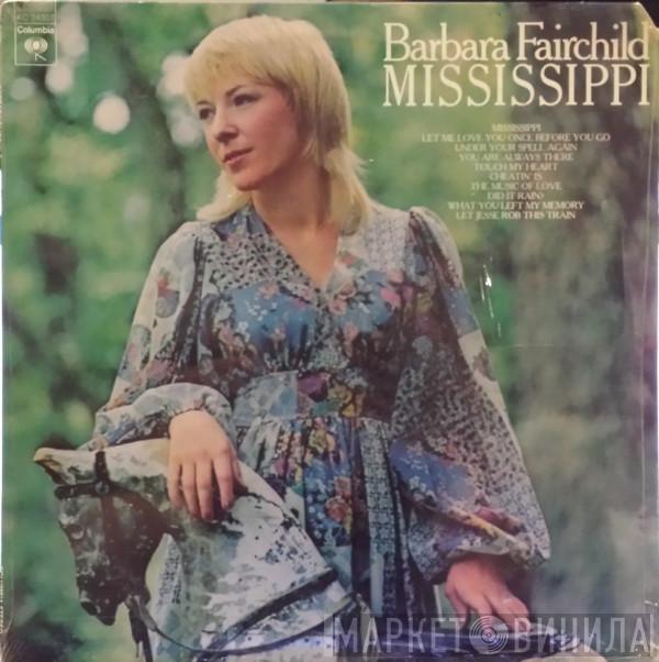  Barbara Fairchild  - Mississippi
