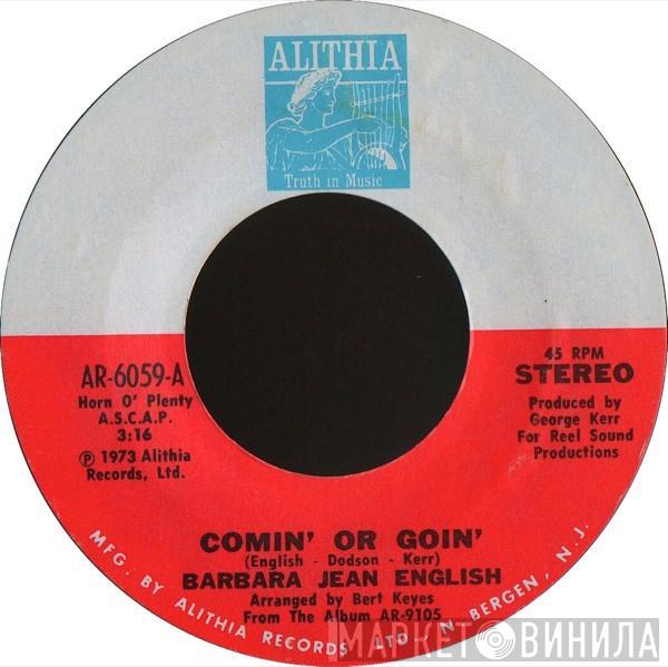 Barbara Jean English - Comin' Or Goin'