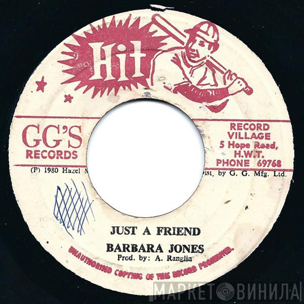  Barbara Jones  - Just A Friend