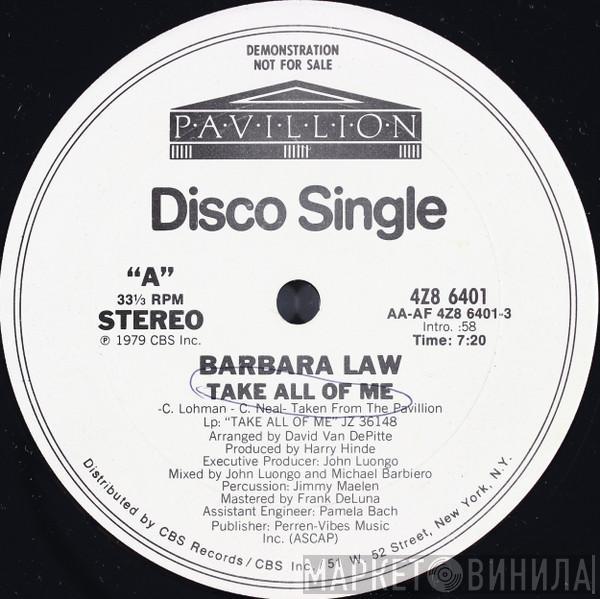 Barbara Law - Take All Of Me / Can You Read My Mind